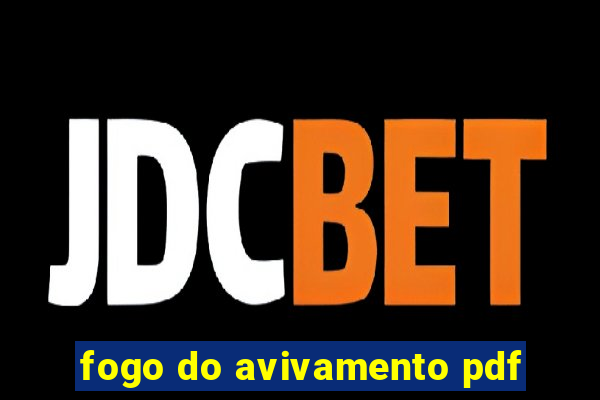 fogo do avivamento pdf